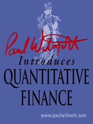 cover image of Paul Wilmott Introduces Quantitative Finance